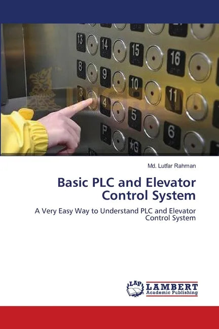 Basic PLC and Elevator Control System - Paperback