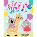 My Sticker Dress-Up: Baby Animals - Paperback