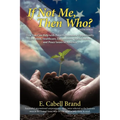 If Not Me, Then Who?: How You Can Help with Poverty, Economic Opportunity, Education, Healthcare, Environment, Racial Justice, and Peace ISS - Paperback
