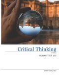 Humanities 115: Critical Thinking - Paperback