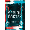 Serial Cortex - Hardcover