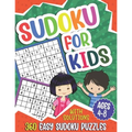 Sudoku for Kids Ages 4-8: Sudoku Puzzle Book for Children, 360 Easy Puzzles 4x4 6x6 9x9 for Beginners, With Solutions - Paperback