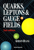 Quarks, Leptons and Gauge Fields (2nd Edition) - Hardcover