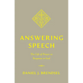 Answering Speech: The Life of Prayer as Response to God - Paperback