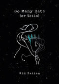 So Many Hats (or Veils) - Paperback