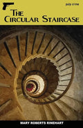 The Circular Staircase - Paperback