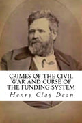 Crimes of the Civil War and Curse of the Funding System - Paperback