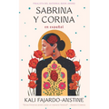 Sabrina Y Corina / Sabrina & Corina: Stories - Paperback
