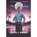 The Starhawk Chronicles: Rest and Wreck-reation - Paperback