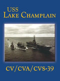 USS Lake Champlain (Limited) - Hardcover