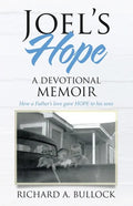 Joel's Hope: A Devotional Memoir - Paperback