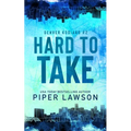 Hard to Take - Paperback