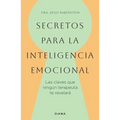 Secretos Para La Inteligencia Emocional: Las Claves Que Ningún Terapeuta Te Revelará / Psychological Secrets for Emotional Sccess - Paperback