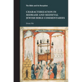 Characterization in Midrash and Medieval Jewish Bible Commentaries - Paperback