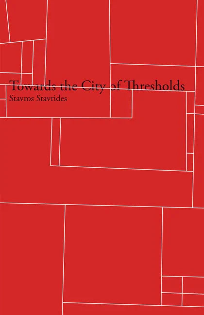 Towards the City of Thresholds - Paperback