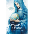 The Coming Era of Peace - Paperback