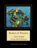 Basket of Pansies: Van Gogh Cross Stitch Pattern - Paperback