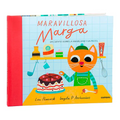 Maravillosa Marga / Marvelous Marga - Hardcover