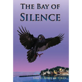 The Bay of Silence - Hardcover