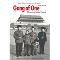 Gang of One: Memoirs of a Red Guard - Paperback