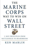 Marine Corps Way to Win on Wall Street - Hardcover
