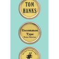 Uncommon Type: Some Stories - Hardcover