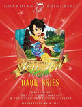 Princess Ten Ten & the Dark Skies - Hardcover