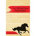 The Martha Odyssey - Paperback
