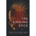 The Singing Stick - Paperback