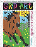 Grid Art: Animals: Coloring Book for Kids and Adults - Paperback