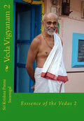 Veda Vigyanam: Essence of the Vedas: Volume 2 - Paperback