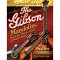 The Complete Guide to the Gibson Mandolins - Paperback