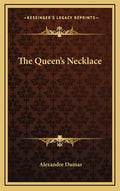 The Queen's Necklace - Hardcover