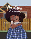 My Afro: Twin Best Friends - Paperback