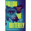 Follow the Butterfly - Paperback