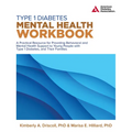 Type 1 Diabetes Mental Health Workbook - Paperback