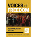 Voices of Freedom: A Documentary History - Paperback