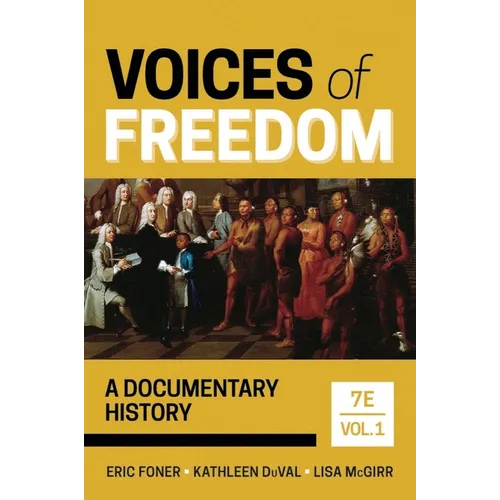 Voices of Freedom: A Documentary History - Paperback
