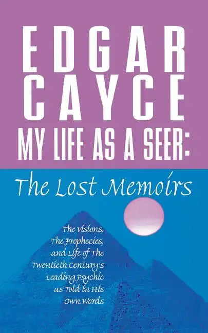 My Life as a Seer: The Lost Memoirs - Paperback