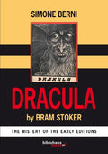 Dracula by Bram Stoker The Mystery of The Early Editions - Paperback
