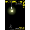 Rattling the Cages: Oral Histories of North American Political Prisoners - Paperback