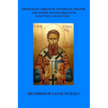 Orthodox Christian Systematic Prayer and Inner Transformation: Sacred Order vs Secular - Paperback