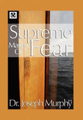 Supreme Mastery of Fear - Hardcover