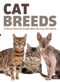 Cat Breeds: A Picture Book for People Who Like Cats, Not Words - Hardcover