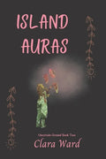 Island Auras: Uncertain Ground Book 2 - Paperback