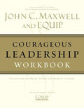Courageous Leadership Workbook - Paperback