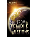 From the Temple to the Nations - Paperback