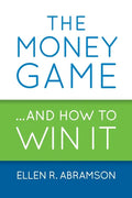 The Money Game and How to Win It - Paperback