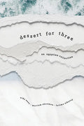 Dessert for Three: An Egyptian Collection - Paperback