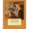 Five Children and It (1902) children's NOVEL by: Edith Nesbit (Illustrated) - Paperback